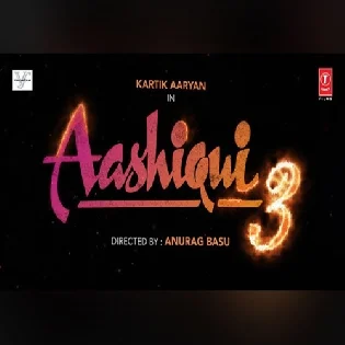 Aashiqui 3 (2023) Mp3 Songs