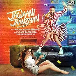 Jawaani Jaaneman (2020) Mp3 Songs