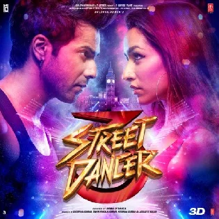 Street Dancer 3D (2020) Mp3 Songs