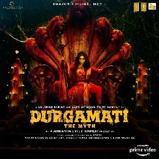 Durgamati - The Myth (2020) Mp3 Songs