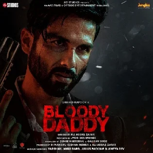 Bloody Daddy (2023) Mp3 Songs