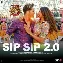 Sip Sip 2.0 - Street Dancer 3D