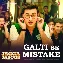 Galti Se Mistake