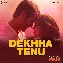 Dekha Tenu (Mr. And Mrs. Mahi)